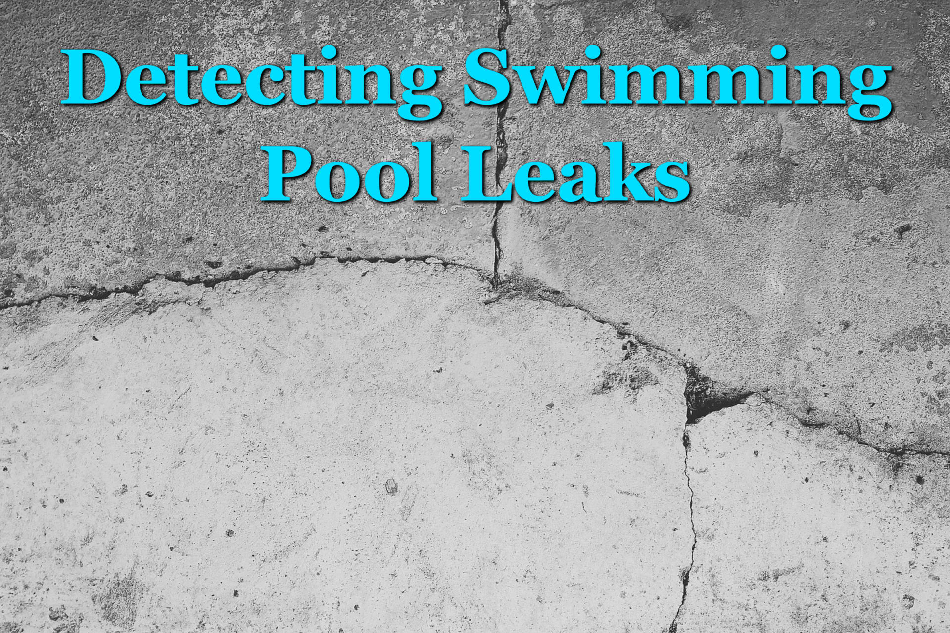 Detecting Swimming Pool Leaks How You Can Detect Leaks In Your Pool   Detecting Swimming Pool Leaks 