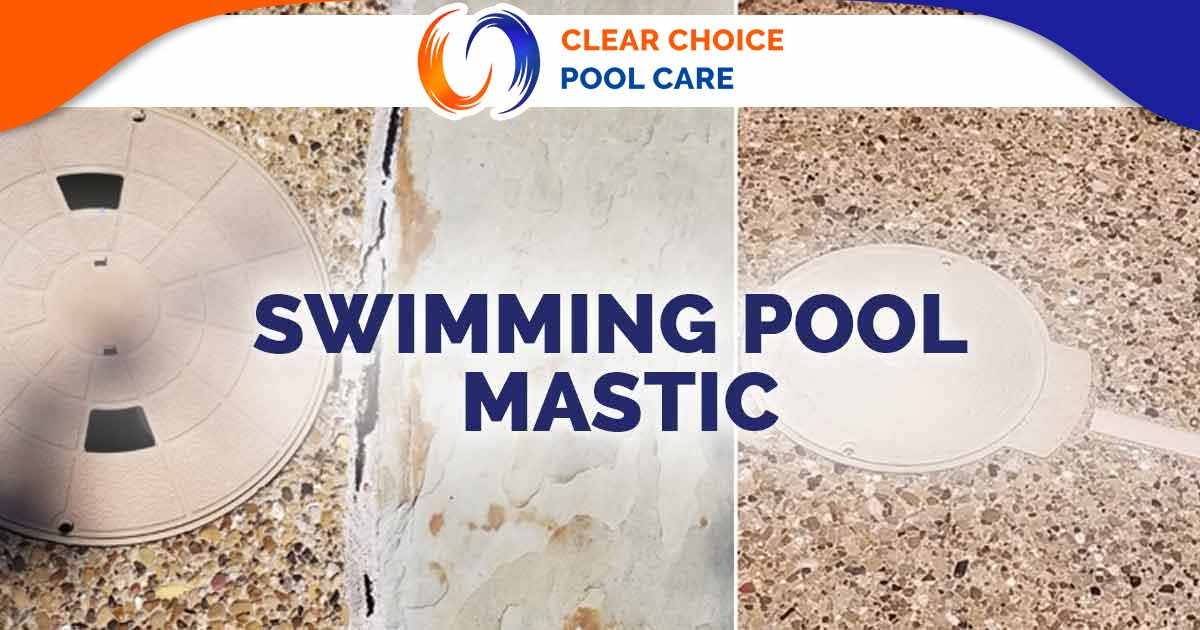 Image of a swimming pool maintained by Clear Choice Pool Care, illustrating the concept of swimming pool mastic and its importance in pool maintenance.